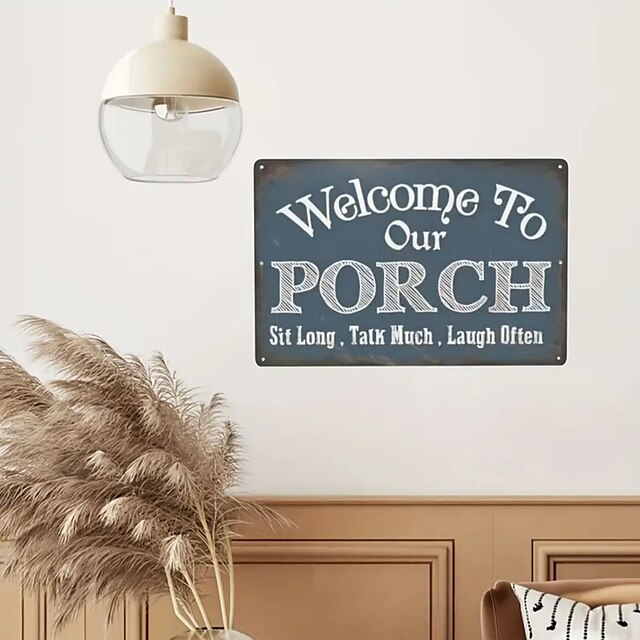 1pc Welcome To Our Porch Iron Sheet Sign Aluminum Metal Wall Sign For Home Bar Farmhouse 12x8 Inches Use Outdoor/Indoor